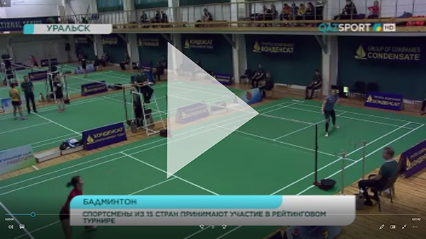 News story of Kazport TV channel about the badminton tournament Condensate Kazakhstan International Series 2019
